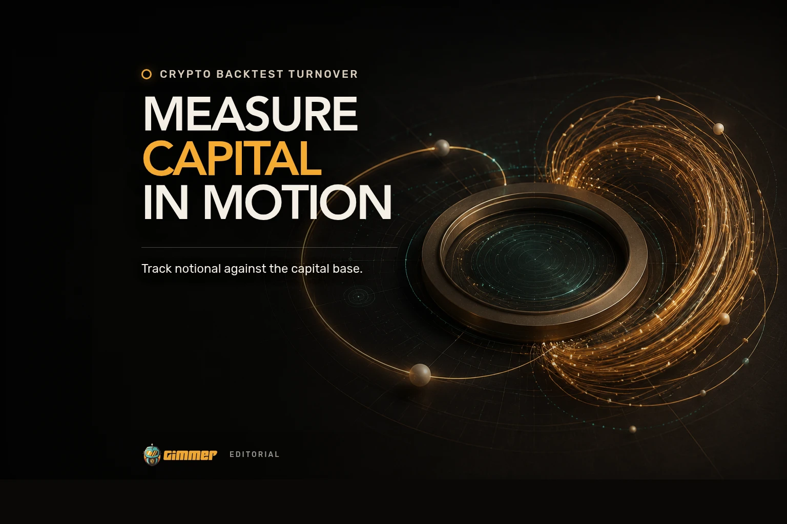 Amber motion paths circle a dark capital ring under the headline Measure Capital in Motion.