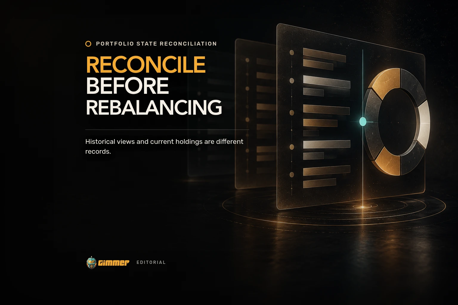 Layered stale and current balance records align with a portfolio allocation ring under the headline Reconcile Before Rebalancing.